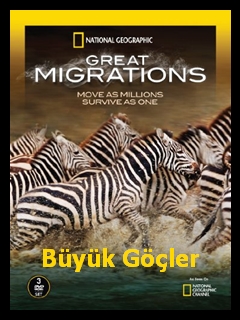 Büyük Göçler | Great Migrations | 1080p Full HD Belgesel İzle | Türkçe Dublaj | Tüm Bölümler |