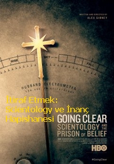 İtiraf Etmek: Scientology ve İnanç Hapishanesi