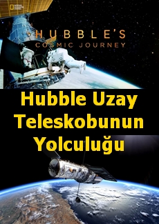 Hubble Teleskobunun Uzay Yolculuğu