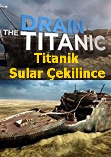 Titanik Sular Çekilince